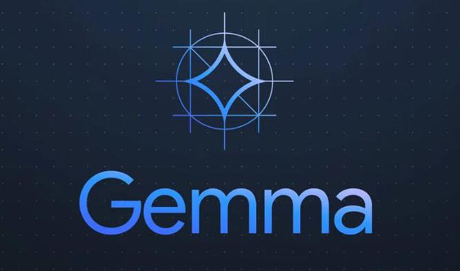 谷歌Gemma AI模型下載量突破1.5億，引多模態(tài)功能熱議