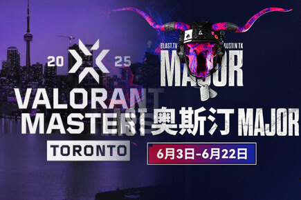 數(shù)據(jù)統(tǒng)計：CS2奧斯汀Major vs 無畏契約多倫多大師賽：峰